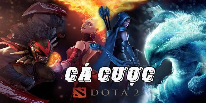 Đặt cược Dota 2 là gì?
