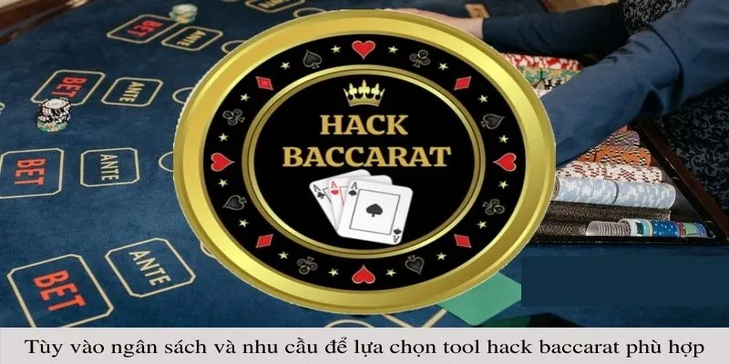 Top 3 tool Baccarat hiệu quả nhất 